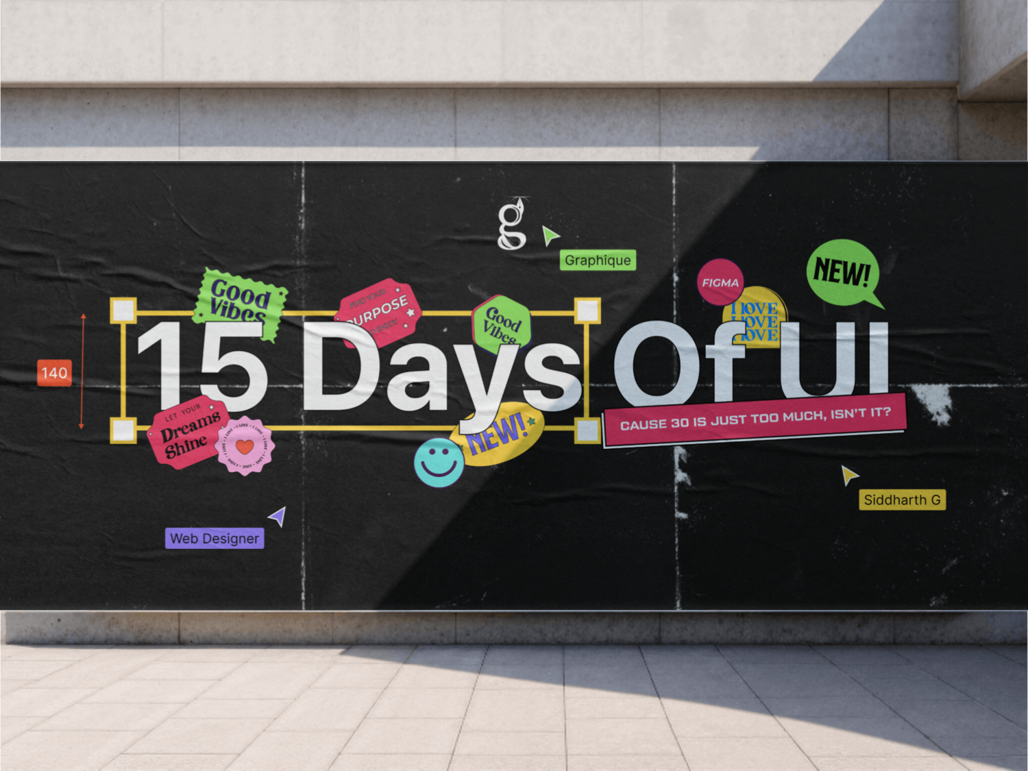 "15 Days of UI" poster pinned to a concrete wall