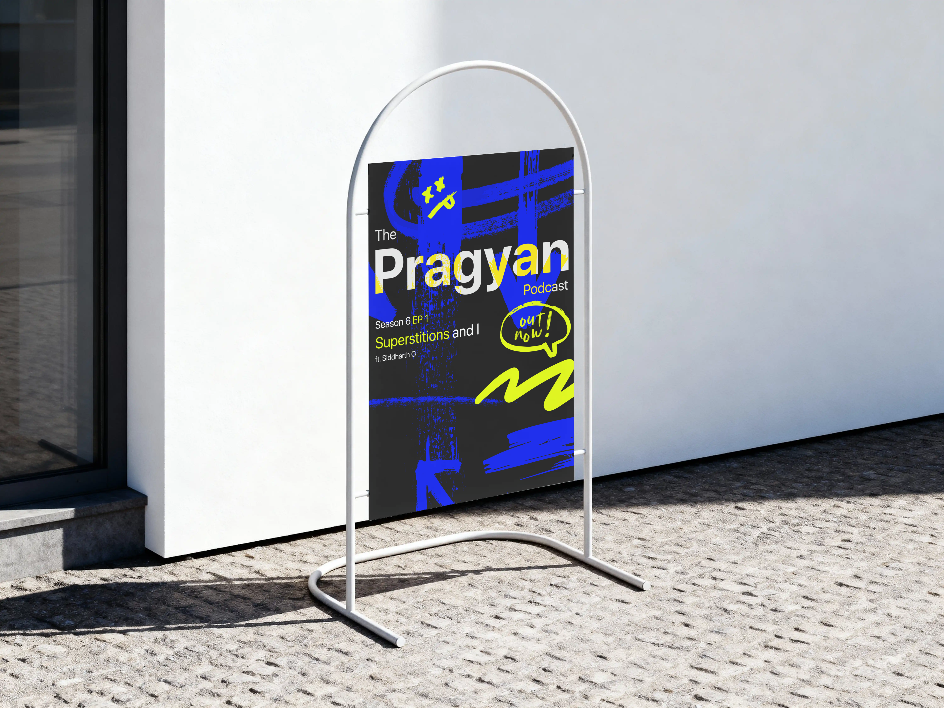 Pragyan Podcast poster on an outdoor standee
